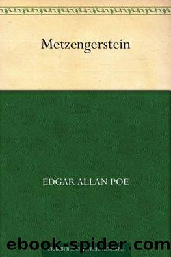 Metzengerstein (German Edition) by Edgar Allan Poe