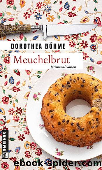 Meuchelbrut by Dorothea Böhme