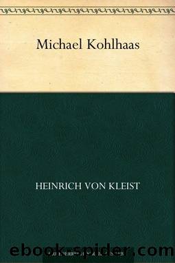 Michael Kohlhaas (German Edition) by Heinrich von Kleist