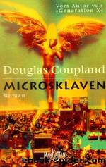 Microsklaven by Coupland Douglas