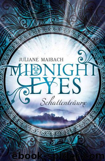 Midnight Eyes: Schattenträume (German Edition) by Juliane Maibach