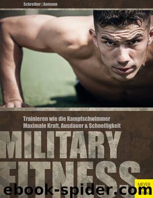 Military Fitness by Andreas Aumann Torsten Schreiber & Torsten Schreiber