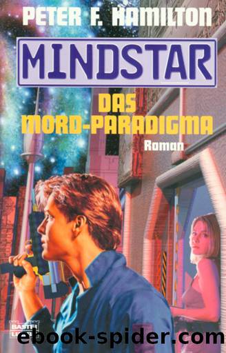 Mindstar 2: Das Mord-Paradigma by Hamilton Peter F