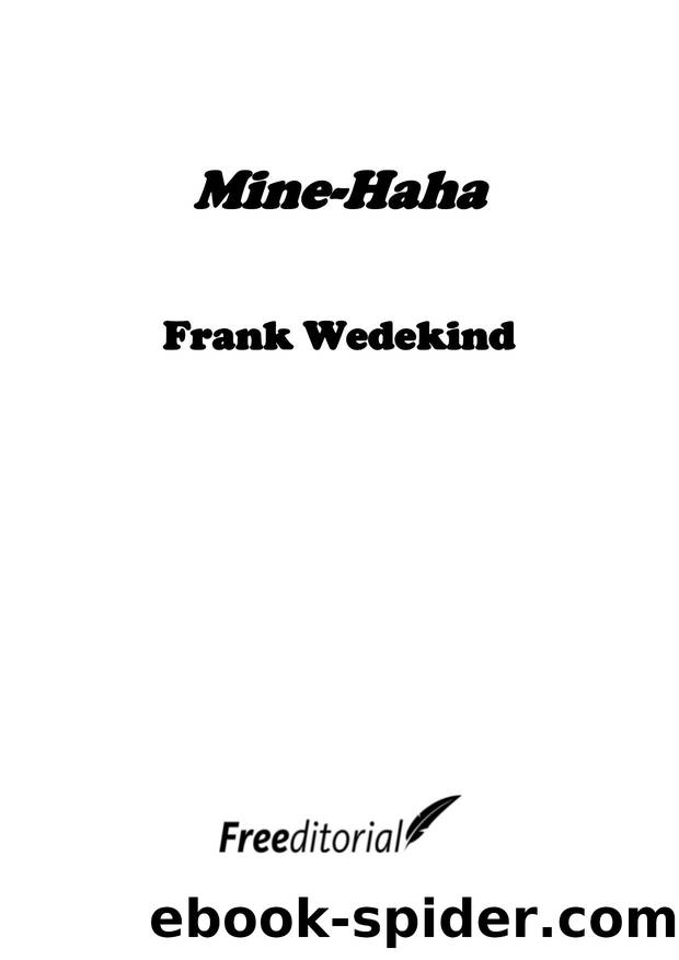 Mine-Haha by Frank Wedekind