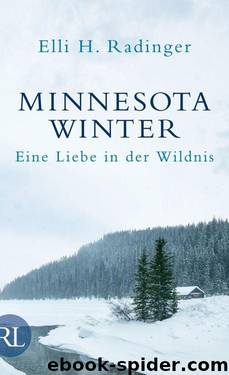 Minnesota Winter: Eine Liebe in der Wildnis (German Edition) by Elli H. Radinger