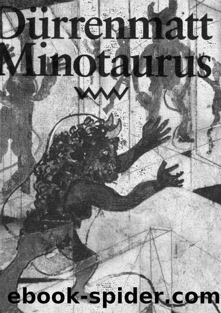 Minotaurus by Friedrich Dürrenmatt