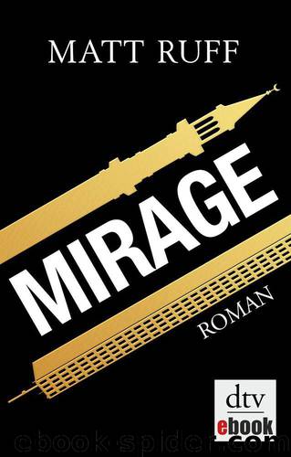 Mirage: Roman (German Edition) by Ruff Matt