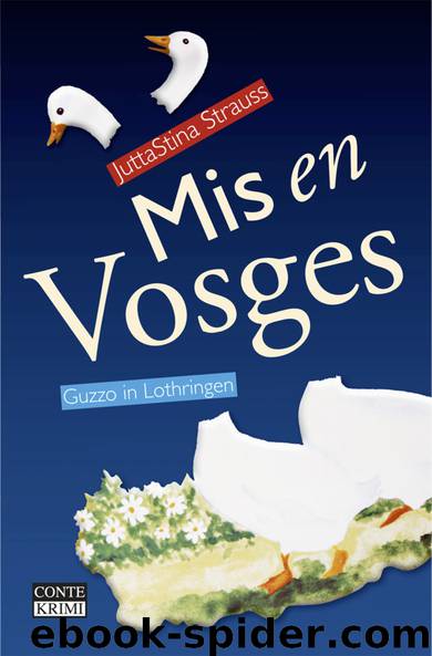 Mis en Vosges by Strauss JuttaStina