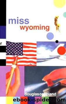 Miss Wyoming by Coupland Douglas