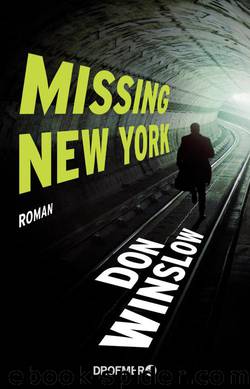 Missing. New York by Don Winslow