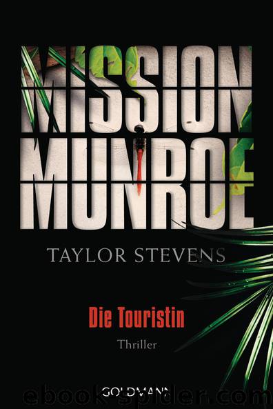 Mission Munroe - Die Touristin by Stevens Taylor