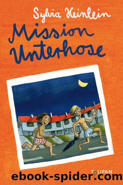 Mission Unterhose by Tulipan Verlag