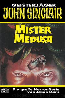 Mister Medusa by Jason Dark