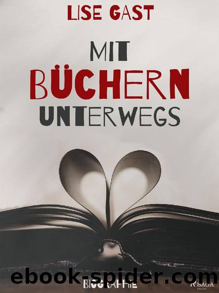 Mit Büchern unterwegs by Lise Gast