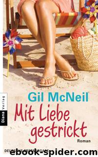 Mit Liebe gestrickt by McNeil Gil