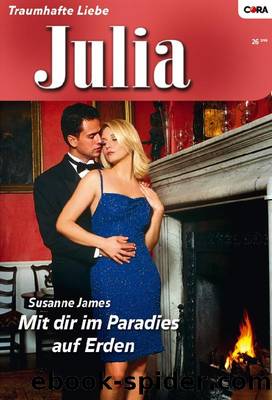 Mit dir im Paradies auf Erden by Susanne James