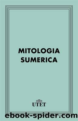 Mitologia sumerica by AA.VV