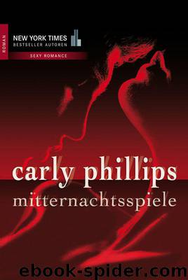 Mitternachtsspiele: Ein erotisches Rendezvous  100 Wünsche hast du frei (German Edition) by Phillips Carly