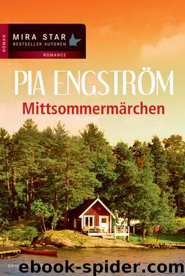 Mittsommermaerchen by Pia Engstroem