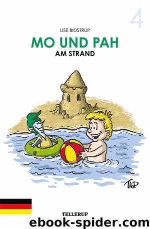 Mo und Pah #4: Mo und Pah am Strand by Lise Bidstrup