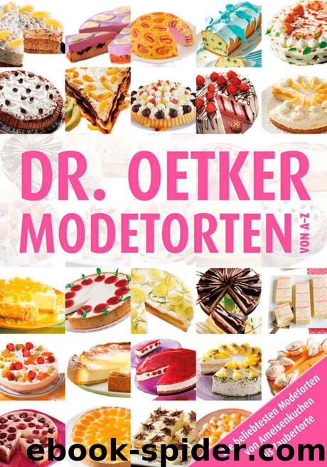 Modetorten von A-Z by Oetker