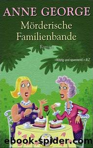 Moerderische Familienbande by Anne George