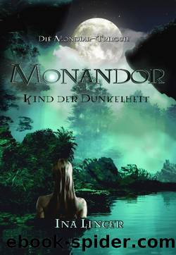 Monandor by Ina Linger