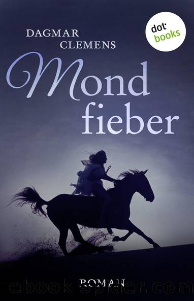 Mondfieber by Dagmar Clemens