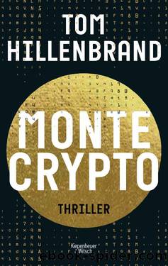 Montecrypto: 3 (German Edition) by Tom Hillenbrand