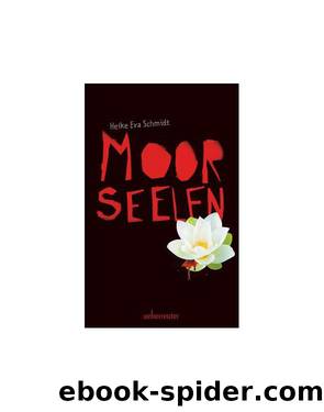 Moorseelen by Heike Eva Schmidt