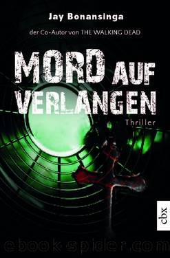 Mord auf Verlangen Thriller by Jay Bonansinga