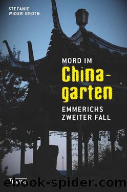 Mord im Chinagarten by Wider-Groth Stefanie