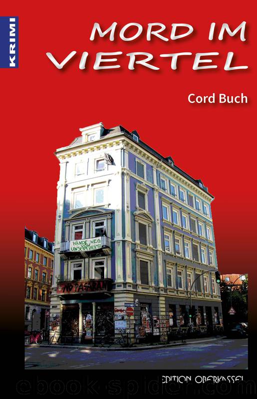 Mord im Viertel by Cord Buch