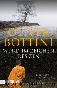 Mord im Zeichen des Zen: 1 (Louise Boni) (German Edition) by Oliver Bottini