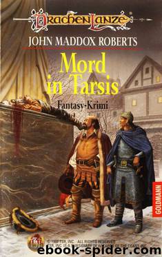 Mord in Tarsis by John Maddox Roberts