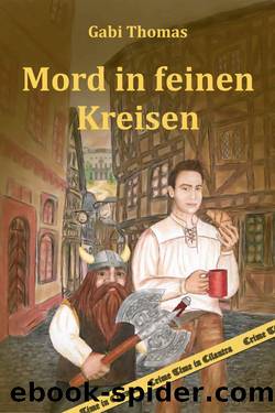 Mord in feinen Kreisen (German Edition) by Thomas Gabi