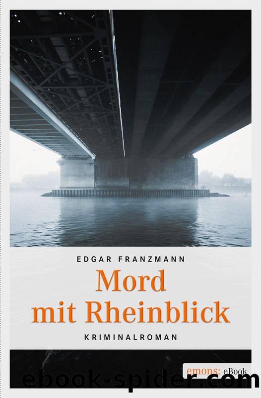 Mord mit Rheinblick by Franzmann Edgar