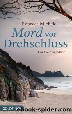 Mord vor Drehschluss - ein Cornwall-Krimi mit Mabel Clarence by Rebecca Michéle