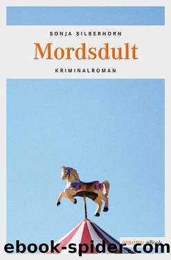 Mordsdult (German Edition) by Sonja Silberhorn