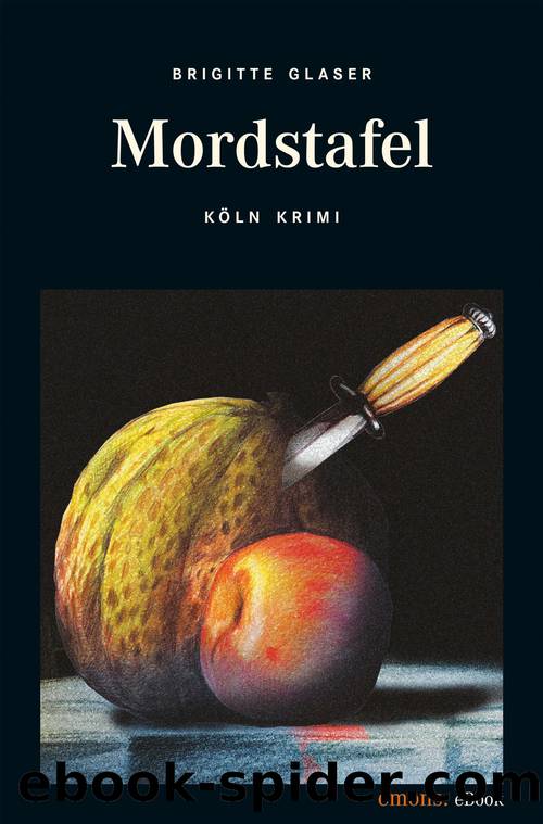 Mordstafel by Glaser Brigitte