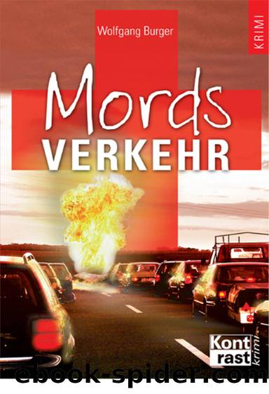 Mordsverkehr by Wolfgang Burger