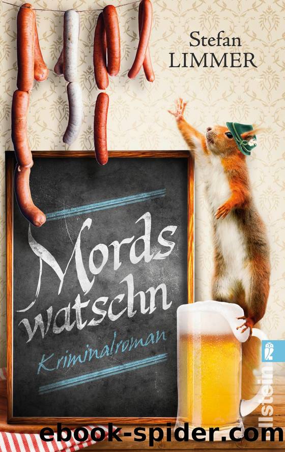 Mordswatschn by Stefan Limmer