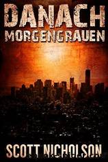 Morgengrauen by Nicholson Scott