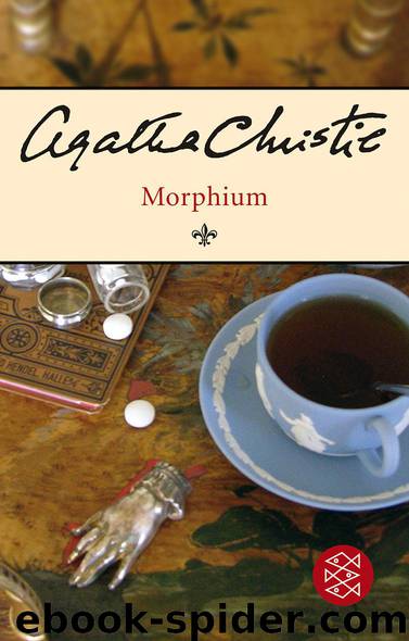 Morphium by Agatha Christie