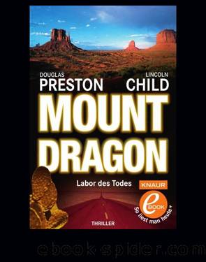 Mount Dragon - Labor des Todes by Preston Douglas & Child Lincoln