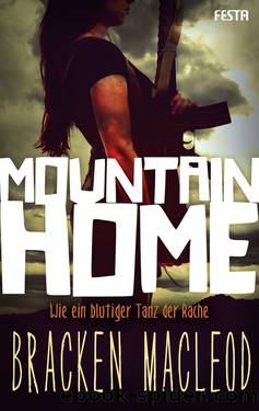 Mountain Home by Bracken MacLeod