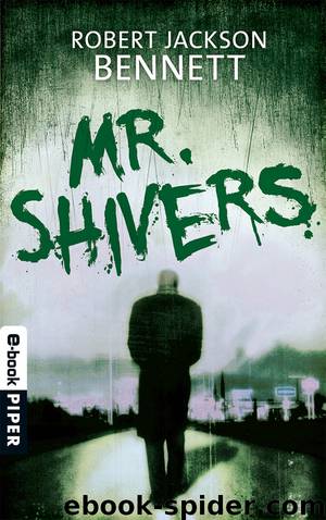 Mr. Shivers by Robert Jackson Bennett