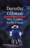 Mrs. Pollifax macht Urlaub by Gilman Dorothy