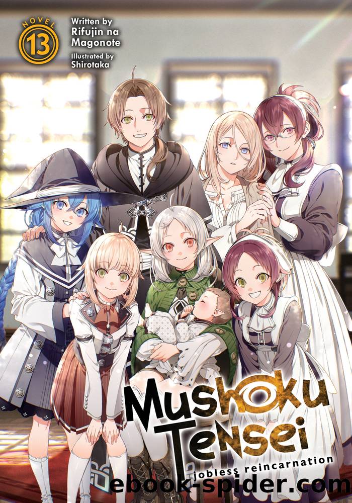 Mushoku Tensei: Jobless Reincarnation Vol. 13 by Rifujin na Magonote