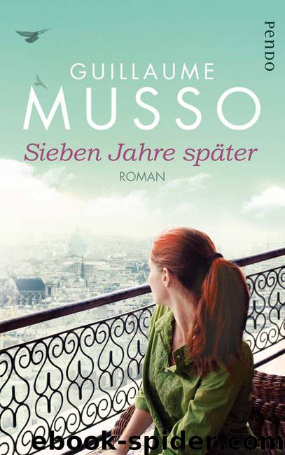 Musso, Guillaume by Sieben Jahre spaeter